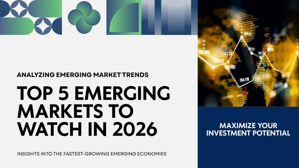 Global emerging markets investment outlook 2026 with focus on India, Brazil, Vietnam, Indonesia, and Mexico.